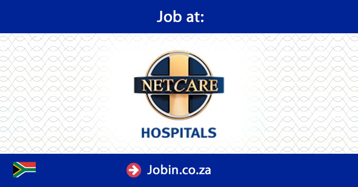 NETCARE911 PHOLOSO PRIVATE HOSPITAL IS LOOKING FOR PERMANENT WORKER