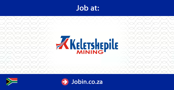 KHETHEKILE MINING IS HIRING PERMANENT WORKERS